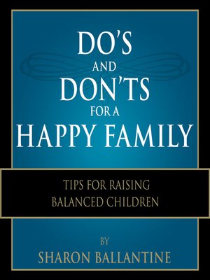 cover image of Do's and Don'ts for a Happy Family